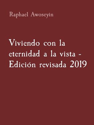cover image of Viviendo con la eternidad a la vista--Edición revisada 2019